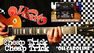 Cheap Trick: &quot;Oh Caroline&quot; Guitar Cover. Joyo Preamp/Harley Benton Goldtop.