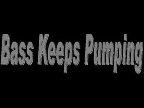 D.N.k.Rockzzz -  Bass Keeps Pumping