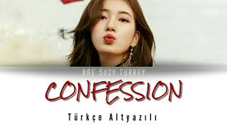 Suzy (수지) - Confession (서툰 마음) | Türkçe Altyazılı