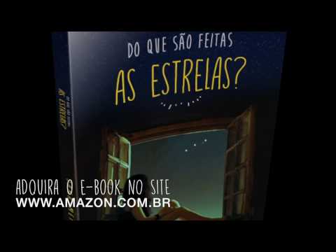 Book trailer Do que so feitas as Estrelas?