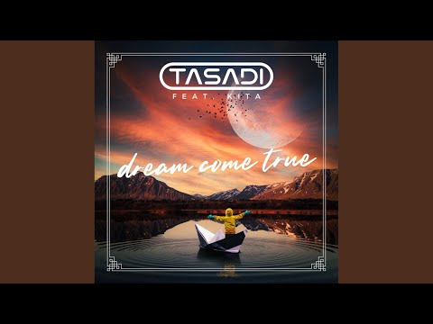 Dream Come True (Extended Mix)