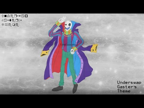 Underswap Gaster's Theme - BRIGHT, BRIGHTER, YET BRIGHTER ...