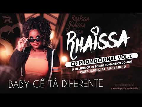 Rhaissa - Baby cê tá diferente (CD PROMOCIONAL VOLUME 1)