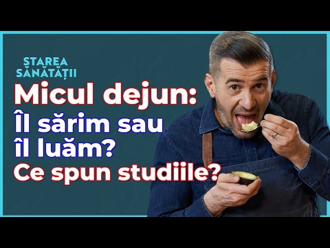 Cât de important este micul dejun? Contează ce mâncăm la prima masă a zilei? Starea Sănătății #102