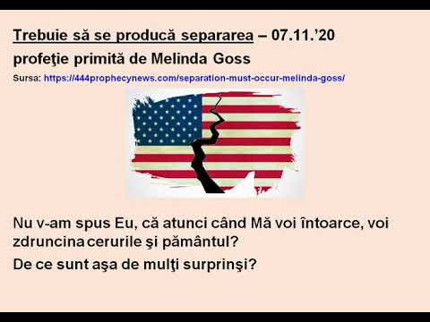 Mesaj profetic: Trebuie să se producă separarea