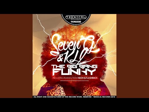 The Big Bang Funky (Neoh Remix)