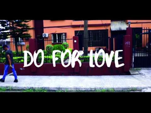 Chigo - Do For Love