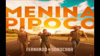 Fernando _ Sorocaba - Menina Pipoco (Videoclipe)
