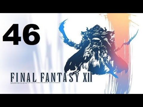 FINAL FANTASY XII parte 46 gameplay sin comentarios