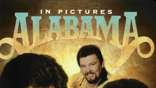 ALABAMA - THE MAKER SAID TAKE HER