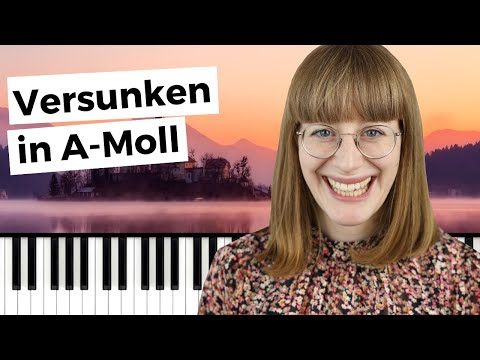 Klavier improvisieren: Traumhaft in A-Moll 🎶