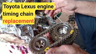 Toyota lexus engine timing chain replacement || V6 2GR- FE 3.5 litter 2012,2014 model