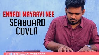 Ennadi Maayavi Nee (Seaboard Cover) - VadaChennai | Allan Preetham