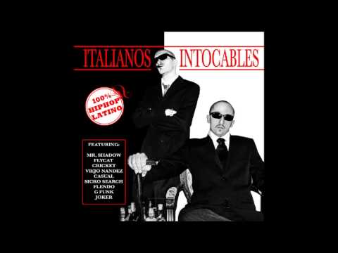 ITALIANOS INTOCABLES FEAT. FLENDO 