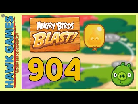 Angry Birds Blast Level 904 - 3 Stars Walkthrough, No Boosters