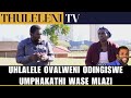 NGIDINGISWE UMPHAKATHI WASE MLAZI