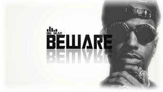 Big Sean - Beware (Bass Boosted)