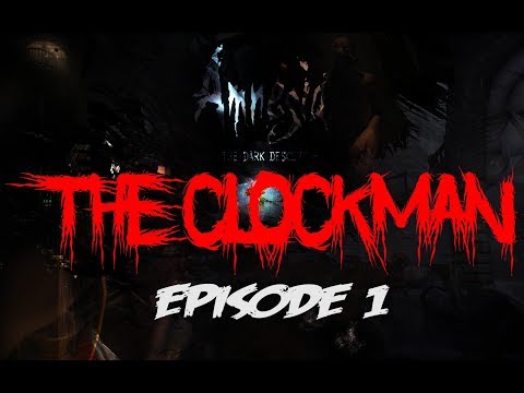 ODDSTUFF STRIKES AGAIN! AMNESIA CUSTOM STORYtime - THE CLOCKMAN ep 1