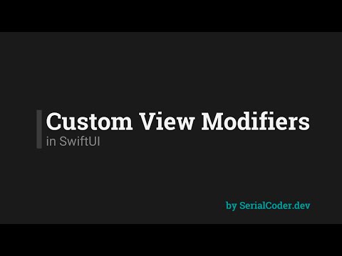 Custom View Modifiers in SwiftUI