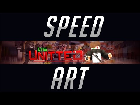Banner Speed Art #6 - ItsUnitted ~ Stephen's Graphics