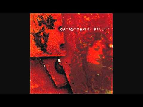 Catastrophe Ballet-Maybe Just Once(Menschenfeind)
