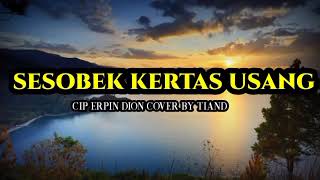 Download lagu SESOBEK KERTAS USANG🌴ERPIN DION-COVER BY TIAND🌴 mp3