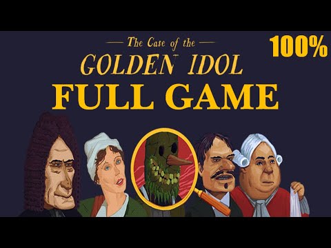 The Case Of The Golden Idol 100% Full Gameplay Walkthrough + All Achievements (No Commentary) - YouTube