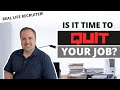 Signs You Should Quit Your Job
