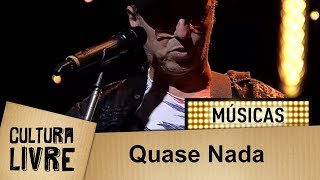 Quase Nada | Zeca Baleiro