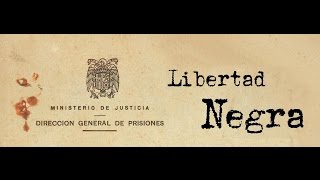 Libertad Negra - Teaser Documental