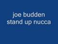 joe budden stand up nucca