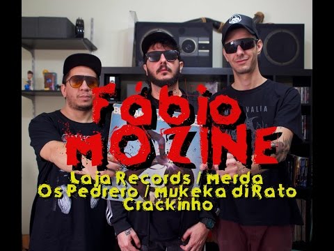 Meninos da Podrera - Fabio Mozine (Läjä Records / Merda / Os Pedrero / Mukeka di Rato) S02E26