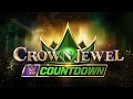 Countdown To Crown Jewel Nov 2 2024
