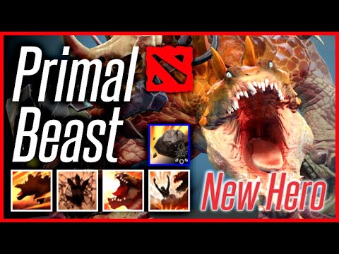 Dota 2 - Primal Beast New Hero Dinosaur patch 7.31 | MVP Guide
