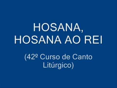 Hosana ao Rei video