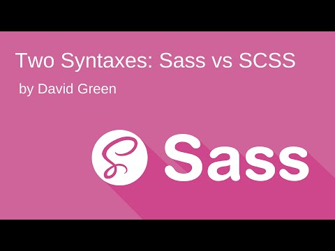 Two Syntaxes: Sass vs SCSS