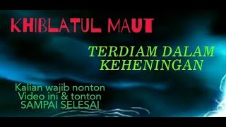 Download lagu Khiblatul maut - Terdiam dalam keheningan ( Gothik metal MALANGBONG Garut ) ☠️ KHIBLATUL MAUT ☠️ mp3