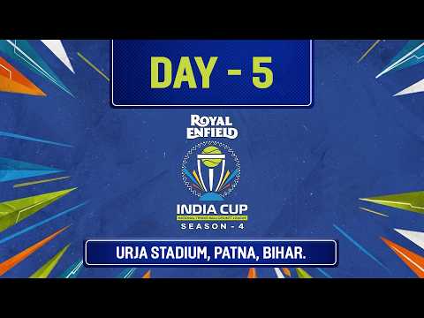 DAY 5 | INDIA CUP 2026 SEASON 4 | PATNA BIHAR