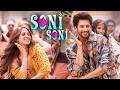 Soni Soni Ishq Vishk 2 Rohit Saraf Pashmina Darshan Jonita Gandhi New Bollywood Romantic