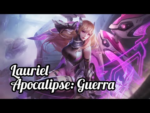 Lauriel Apocalipse: Guerra - Tradução das Falas - Arena of Valor