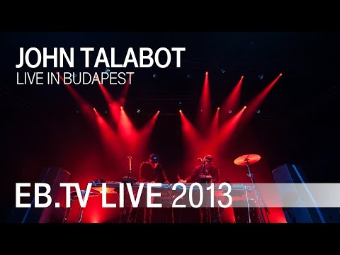 JOHN TALABOT live in Budapest (2013)