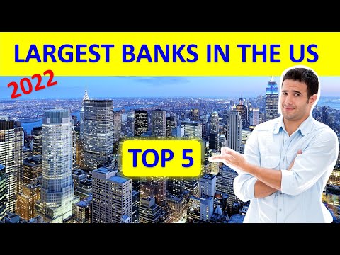 Top 5 Largest Banks in the US - With assets - 2022