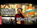 Vaathi Coming | Video Song | Reaction | Thalapathy Vijay | Vijay Sethupathy | Lokesh Kanagaraj |