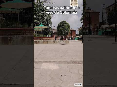 Támesis la Tierra del siempre volver #turismo #shortvideo #suroesteantioqueño #tamesis