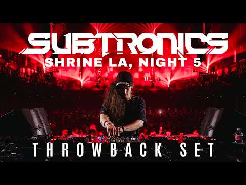 SUBTRONICS LIVE @ SHRINE EXPO HALL - NIGHT 5 (THROWBACK SET)