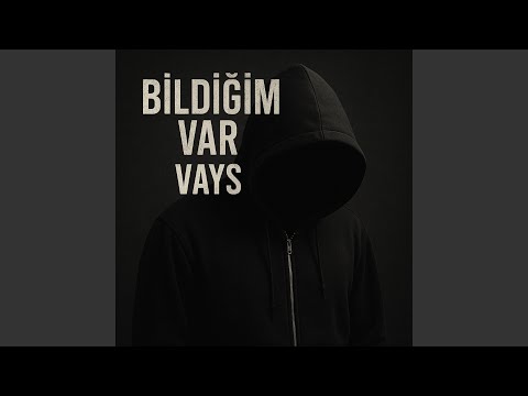 Bir bildiğim var
