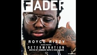 Royce Rizzy - 5AM In Decatur
