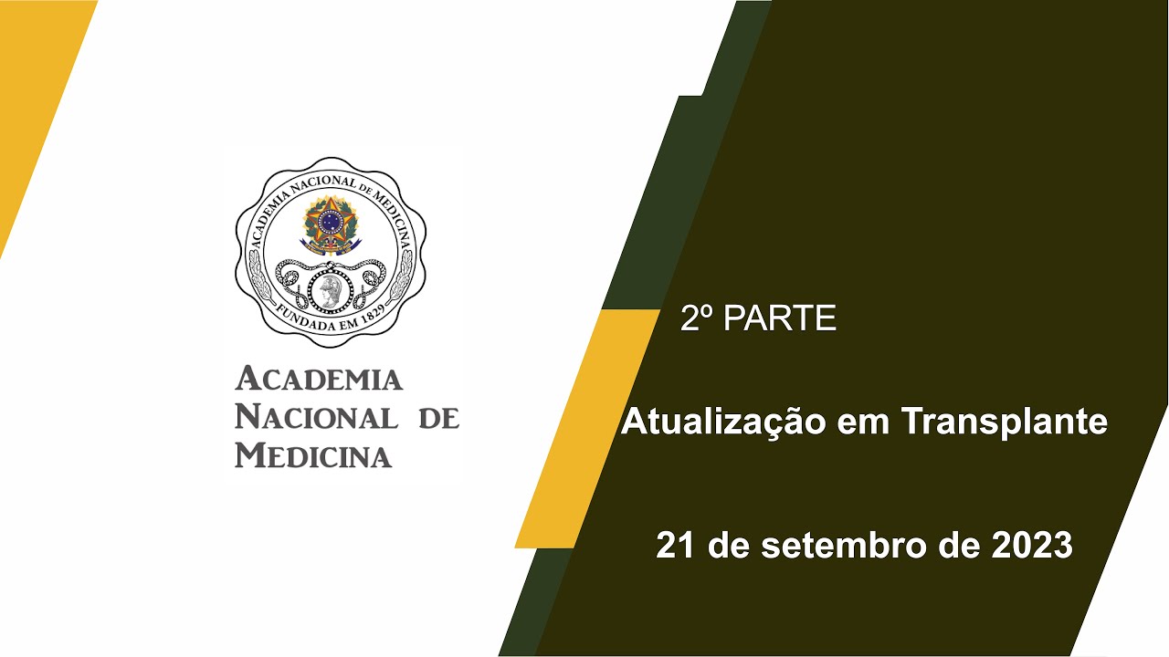 Atualização em Transplante – 21 de setembro de 2023 – [2º PARTE]