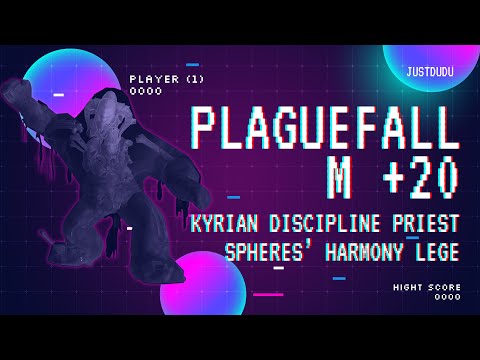 JustDudu - Plaguefall +20 Discipline Priest PoV