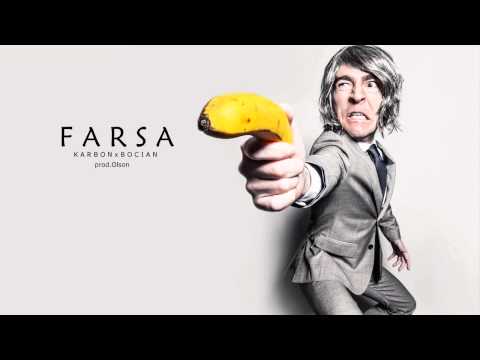 Karbon/Bocian - Farsa (Prod. Olson)